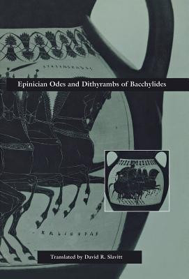 Epinician Odes and Dithyrambs of Bacchylides(English, Hardcover, unknown)