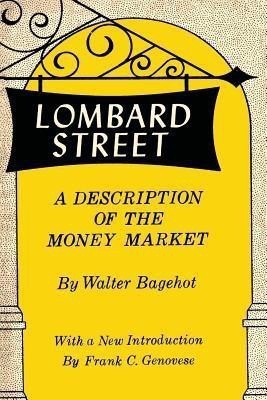 Lombard Street(English, Paperback, Bagehot Walter)