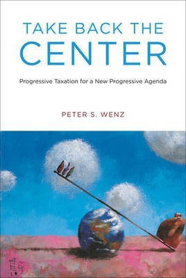 Take Back the Center(English, Hardcover, Wenz Peter S.)