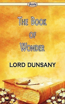 The Book of Wonder(English, Paperback, Lord Dunsany)