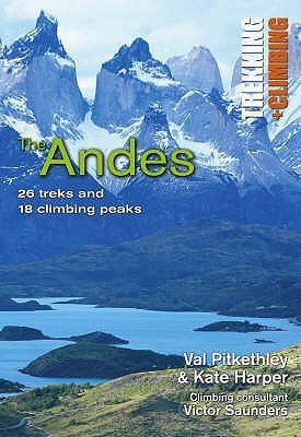 Trekking and Climbing in the Andes(English, Paperback, Harper Kate)