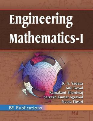Engineering Mathematics - I(English, Hardcover, Yadava R N)