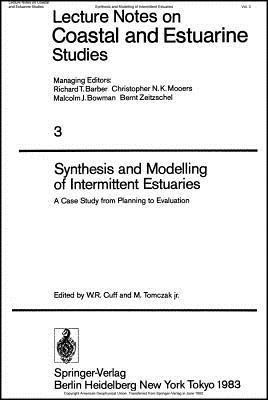 Synthesis and Modelling of Intermittent Estuaries(English, Paperback, unknown)