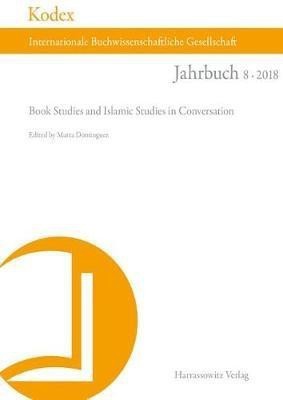 Kodex 8 (2018). Book Studies and Islamic Studies in Conversation(English, Paperback, unknown)