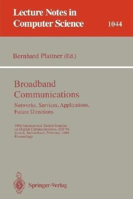 Broadband Communications: Networks, Services, Applications, Future Directions(English, Paperback, unknown)