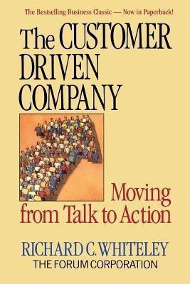 The Customer-Driven Company(English, Paperback, Whiteley R.C.)