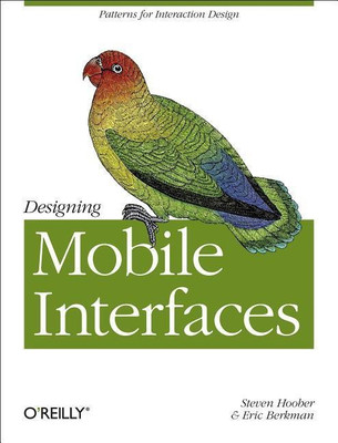 Designing Mobile Interfaces(English, Paperback, Hoober Steven)