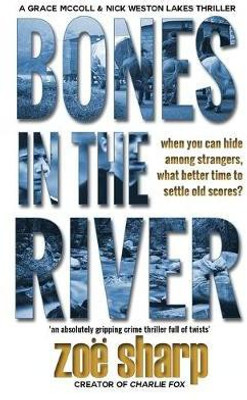 Bones In The River(English, Paperback, Sharp Zoe)