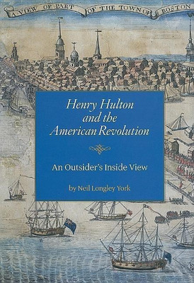 Henry Hulton and the American Revolution(English, Hardcover, unknown)