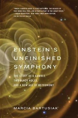 Einstein's Unfinished Symphony(English, Electronic book text, Bartusiak Marcia)