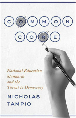 Common Core(English, Hardcover, Tampio Nicholas)