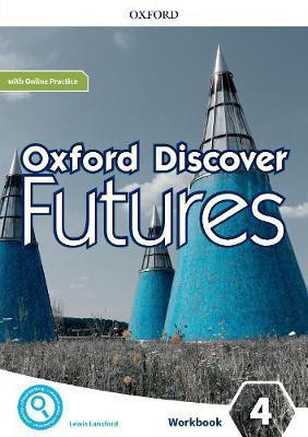 Oxford Discover Futures: Level 4: Workbook with Online Practice(English, Mixed media product, Wildman Jayne)