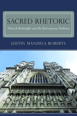 Sacred Rhetoric(English, Paperback, Roberts Justin Mandela)