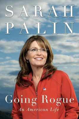 Going Rogue(English, Hardcover, Palin Sarah)
