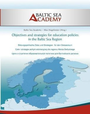 Objectives and strategies for education policies in the Baltic Sea Region(English, Paperback, unknown)