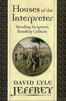Houses of the Interpreter(English, Hardcover, Jeffrey David Lyle)