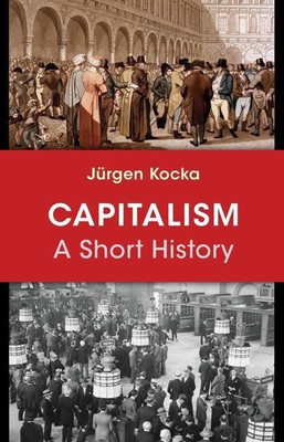 Capitalism(English, Hardcover, Kocka Juergen)