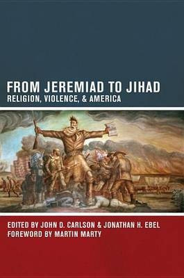 From Jeremiad to Jihad(English, Electronic book text, unknown)