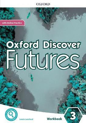 Oxford Discover Futures: Level 3: Workbook with Online Practice(English, Mixed media product, unknown)