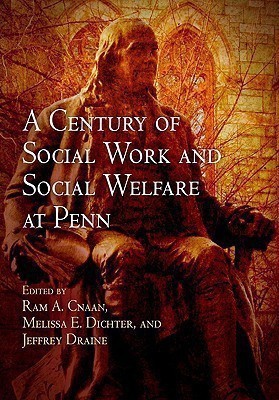 A Century of Social Work and Social Welfare at Penn(English, Hardcover, unknown)