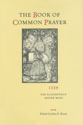 The Book of Common Prayer, 1559(English, Hardcover, unknown)