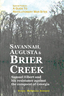 Savannah, Augusta & Brier Creek(English, Paperback, Johnson Daniel McDonald)