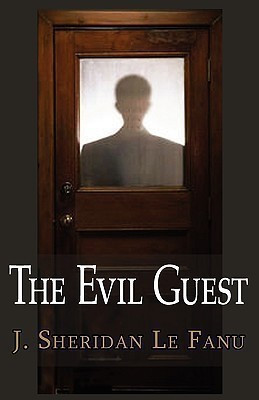 The Evil Guest(English, Paperback, Le Fanu Joseph Sheridan)