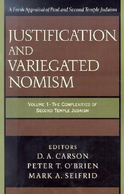 Justification and Variegated Nomism(English, Paperback, unknown)
