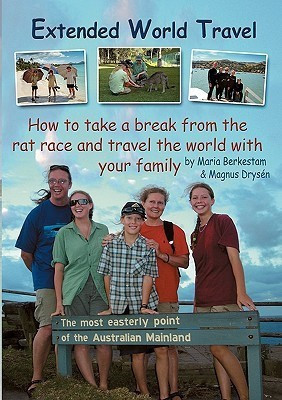 Extended World Travel(English, Paperback, Berkestam Maria)