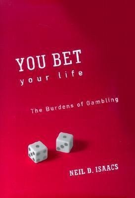 You Bet Your Life(English, Hardcover, Isaacs Neil D.)