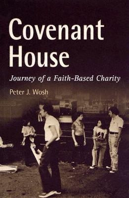 Covenant House(English, Hardcover, Wosh Peter J.)