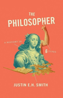 The Philosopher(English, Paperback, Smith-Ruiu Justin)