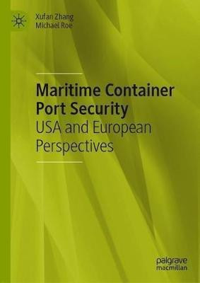 Maritime Container Port Security(English, Hardcover, Zhang Xufan)