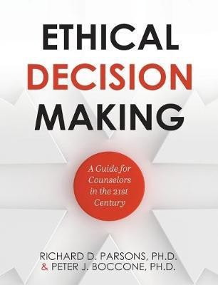 Ethical Decision Making(English, Hardcover, Parsons Richard D)