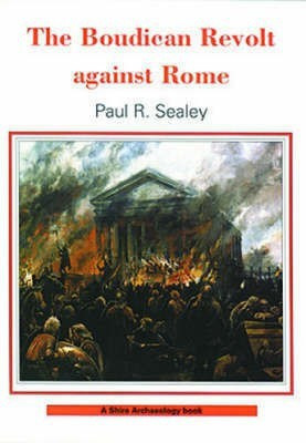The Boudican Revolt Against Rome(English, Paperback, Sealey Paul R.)