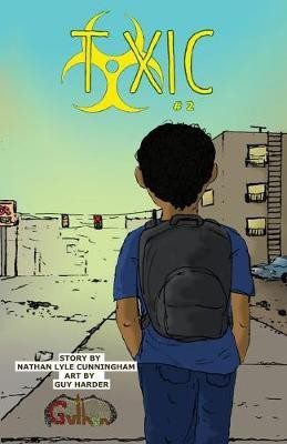 Toxic Volume 2(English, Paperback, Cunningham Nathan)