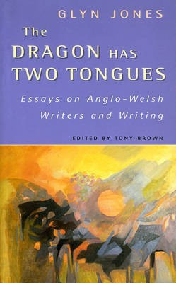 The Dragon Has Two Tongues(English, Paperback, Jones Glyn)