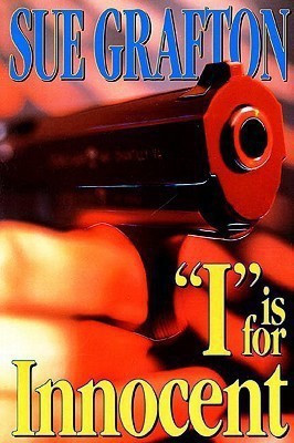 I Is for Innocent(English, Hardcover, Grafton Sue)