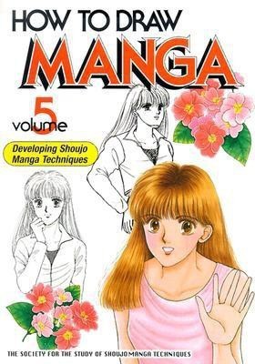 How to Draw Manga: Compiling Young Love Story Manga v. 5(English, Paperback, Society for the Study of Manga Techniques)