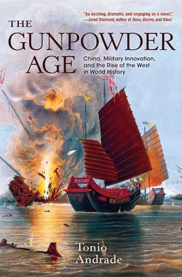 The Gunpowder Age(English, Paperback, Andrade Tonio)