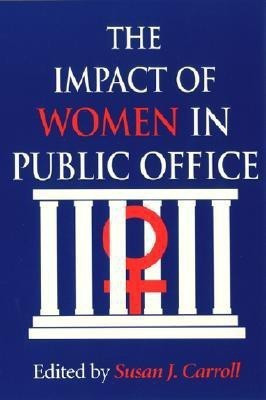 The Impact of Women in Public Office(English, Paperback, unknown)