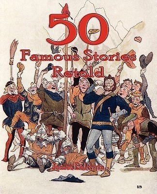 Fifty Famous Stories Retold(English, Paperback, Baldwin James)