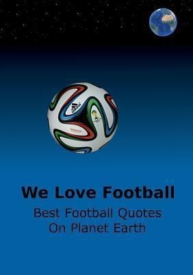 We Love Football(English, Paperback, Adams Adrian Secretary)