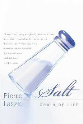 Salt(English, Paperback, Laszlo Pierre Professor)