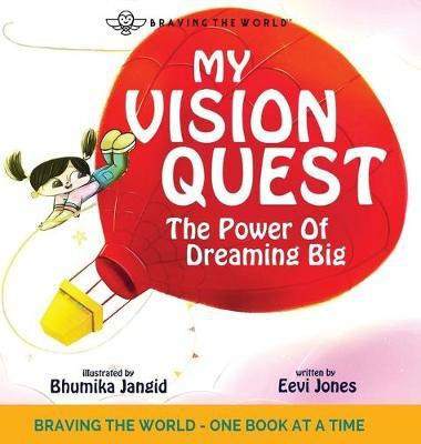 My Vision Quest(English, Hardcover, Jones Eevi)