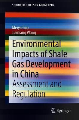 Environmental Impacts of Shale Gas Development in China(English, Paperback, Guo Meiyu)