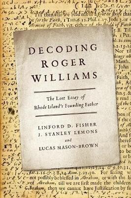 Decoding Roger Williams(English, Hardcover, Fisher Linford D.)