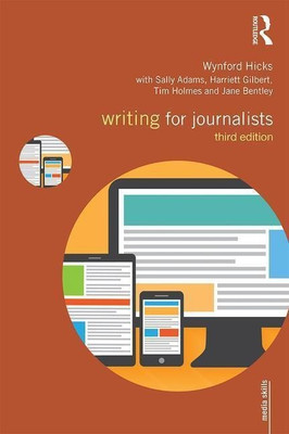 Writing for Journalists(English, Paperback, Hicks Wynford)