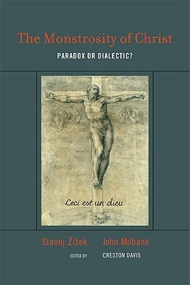 The Monstrosity of Christ(English, Hardcover, Zizek Slavoj)