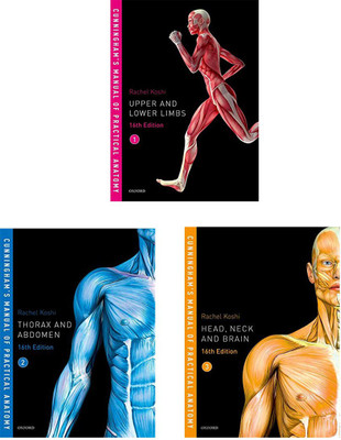 Cunningham's Manual Of Practical Anatomy (VOL 1 Upper And Lower Limbs + VOL 2 Thorax And Abdomen + Vol. 3 Head, Neck And Brain(Paperback, Rachel Koshi)